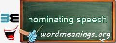 WordMeaning blackboard for nominating speech